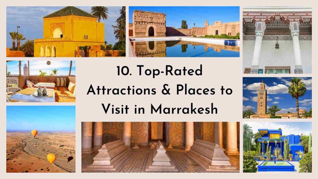 10 Best Places to Visit in Marrakech
