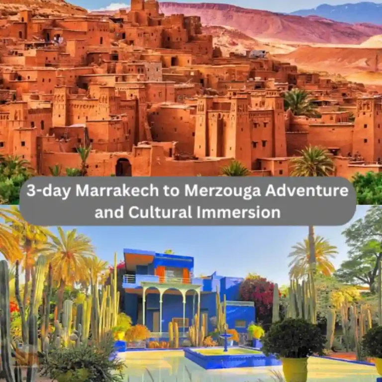 Ultimate-Guide-Marrakech-to-Merzouga-Adventure-in-3-Days